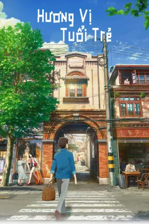 Hương Vị Của Tuổi Trẻ