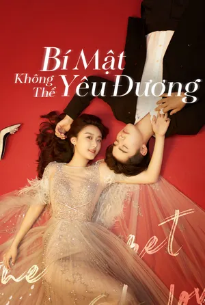 Bí Mật Không Thể Yêu Đương