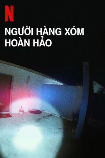 Người Hàng Xóm Hoàn Hảo