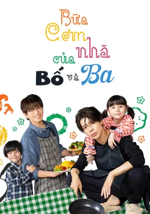 Bữa Cơm Nhà của Bố và Ba