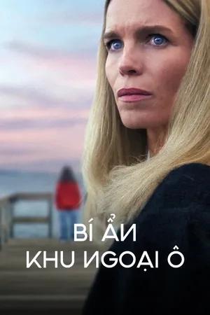 Bí Mật Ở Khu Ngoại Ô