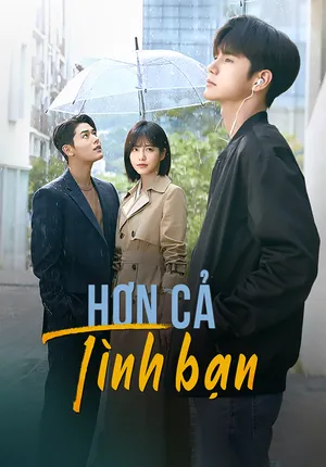 Hơn Cả Tình Bạn