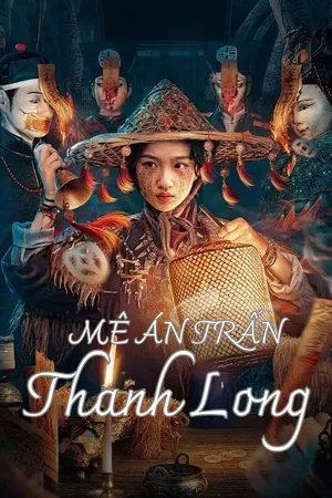 Mê Án Trấn Thanh Long