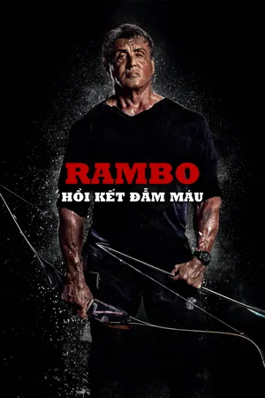 Rambo: Hồi kết đẫm máu
