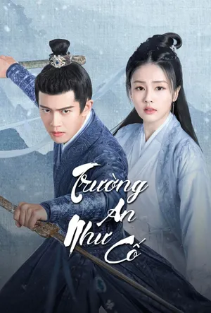 Trường An Như Cố