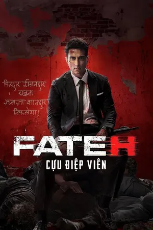Fateh: Cựu Điệp Viên