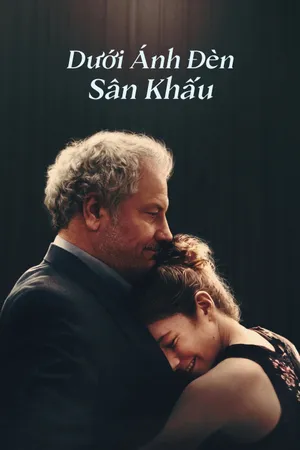 Dưới Ánh Đèn Sân Khấu