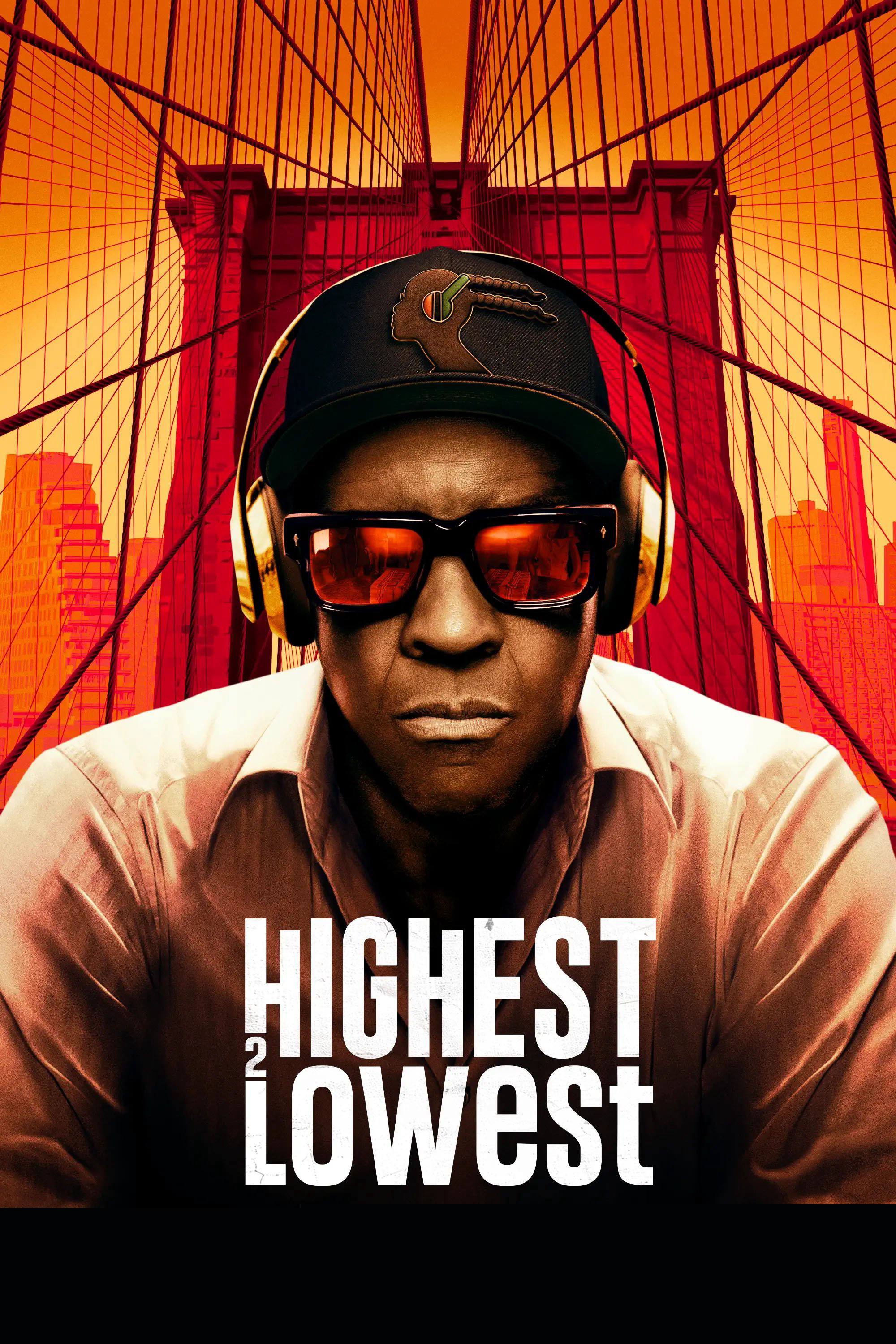 Từ Đỉnh Cao Đến Vực Sâu - Highest 2 Lowest