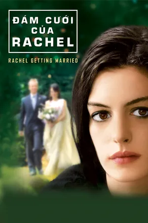 Đám Cưới Của Rachel