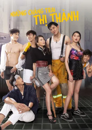 Những Chàng Trai Thị Thành