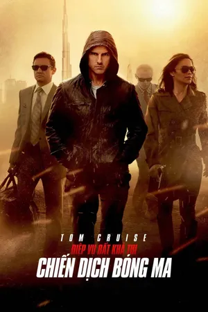 Nhiệm Vụ Bất Khả Thi: Chiến Dịch Bóng Ma