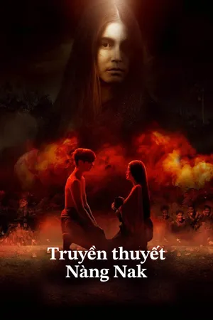 Truyền Thuyết Nàng Nak