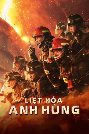 Liệt Hỏa Anh Hùng