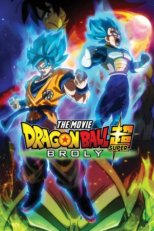 Bảy Viên Ngọc Rồng Siêu Cấp: Huyền Thoại Broly