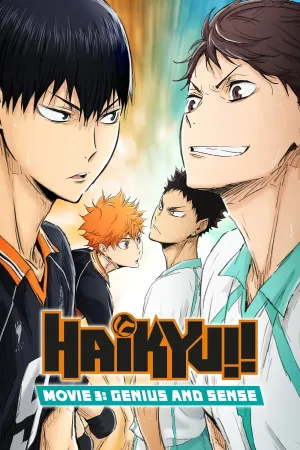 Haikyu!! Bản điện ảnh 3: Thiên tài trỗi dậy