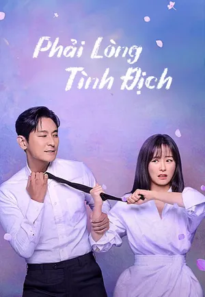 Phải Lòng Tình Địch