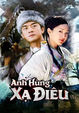 Anh Hùng Xạ Điêu (2003)