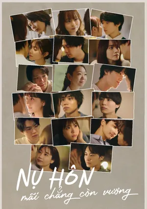 Nụ Hôn Mãi Chẳng Còn Vương