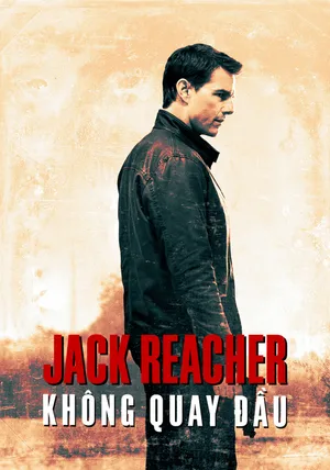 Jack Reacher: Không Quay Đầu