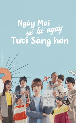 Ngày Mai Sẽ Là Ngày Tươi Sáng Hơn