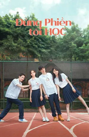 Đừng Phiền Tôi Học