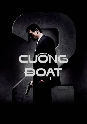 Cưỡng Đoạt 2