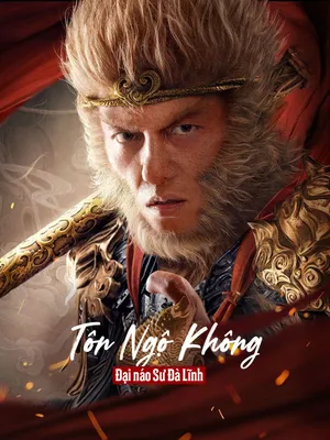 Tôn Ngộ Không Đại Náo Sư Đà Lĩnh