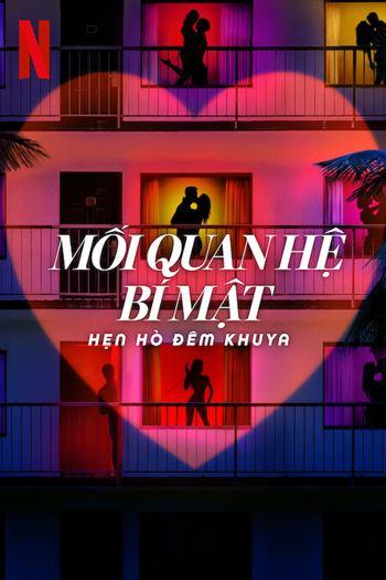 Mối Quan Hệ Bí Mật Hèn Hò Đêm Khuya