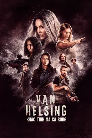 Van Helsing: Khắc Tinh Ma Cà Rồng