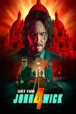 Sát Thủ John Wick: Chương 4