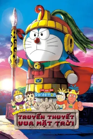 Doraemon Movie 21: Nobita và Truyền Thuyết Vua Mặt Trời