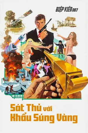 Điệp Viên 007: Sát Thủ Với Khẩu Súng Vàng