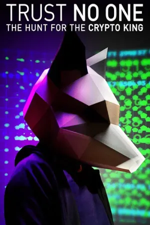 Đừng tin ai: Săn lùng vua tiền mã hóa