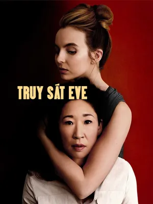 Truy Sát Eve
