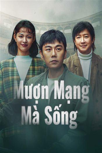 Mượn Mạng Mà Sống