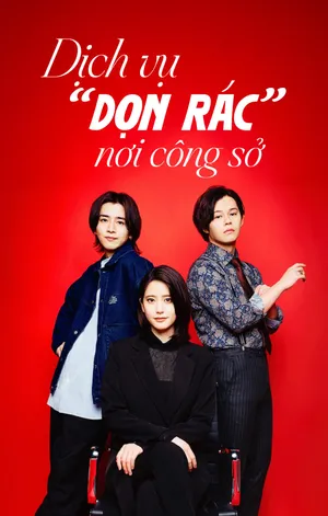 Dịch Vụ "Dọn Rác" Công Sở