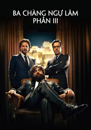 Ba Chàng Ngự Lâm 3: Siêu Quậy Las Vegas