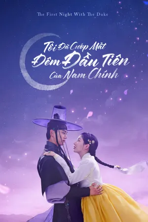 Tôi Đã Cướp Mất Đêm Đầu Tiên Của Nam Chính