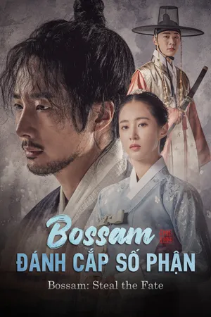 Bossam: Đánh Cắp Số Phận