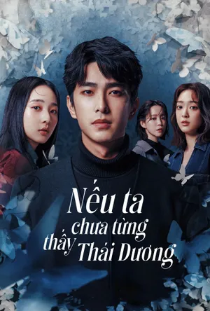 Nếu Ta Chưa Từng Thấy Thái Dương