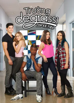 Trường Degrassi: Lớp Kế Tiếp