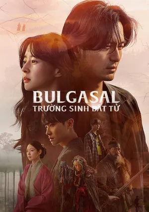 Bulgasal: Trường Sinh Bất Tử