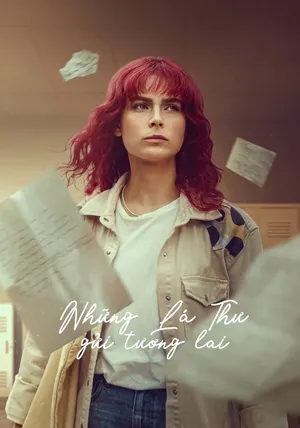 Những Lá Thư Gửi Tương Lai