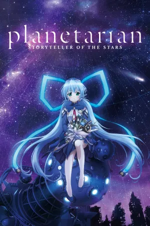 Planetarian: Ngôi Sao Của Mọi Người