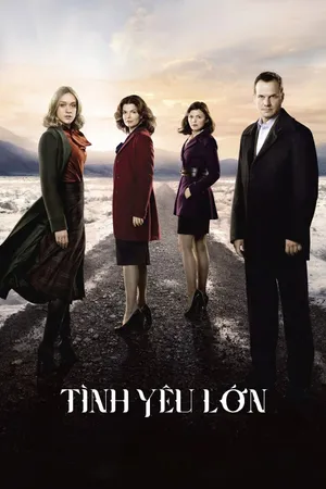 Tình Yêu Lớn