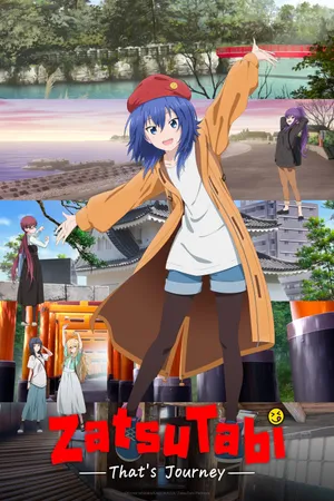 Zatsu Tabi: Đó Là Cuộc Hành Trình