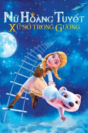 Nữ hoàng tuyết: Xứ sở trong gương
