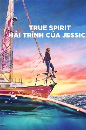 True Spirit Hải Trình Của Jessica