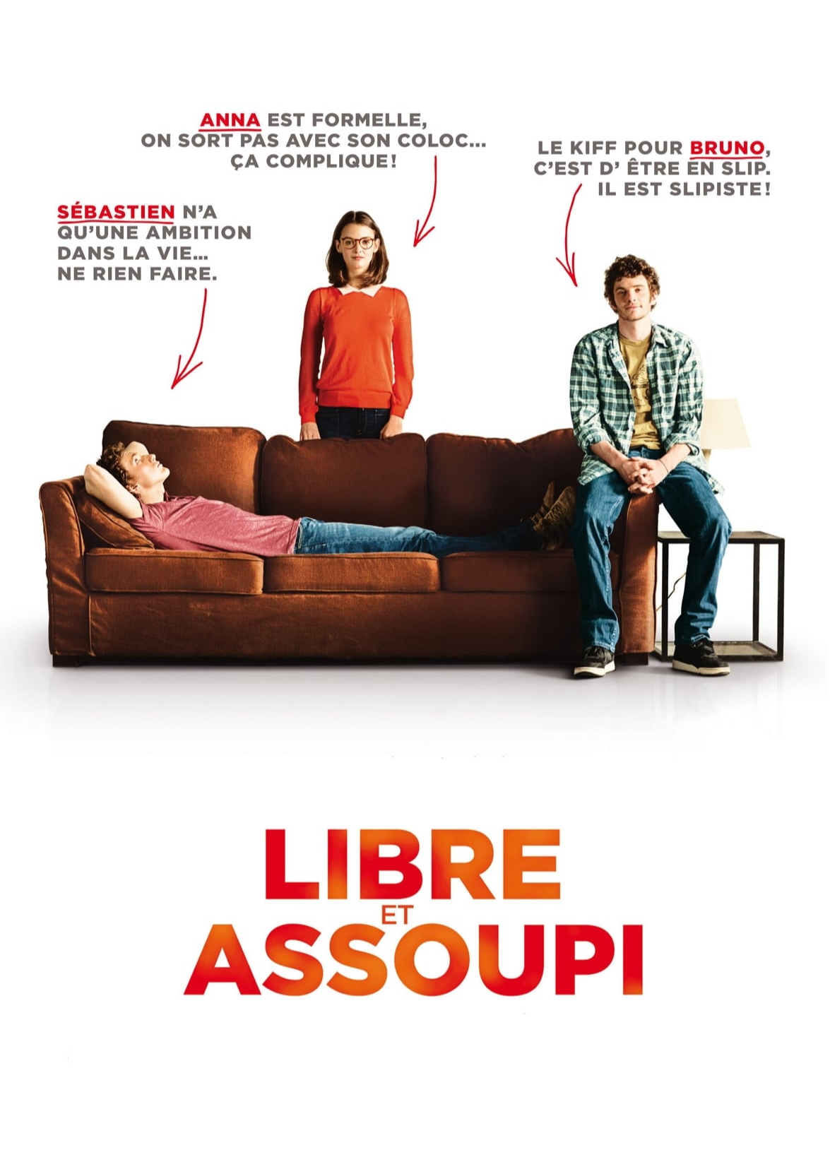 Libre et assoupi