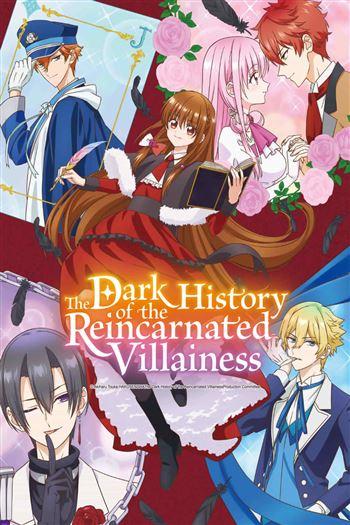 Lịch Sử Đen Tối Của Nữ Phản Diện Tái Sinh